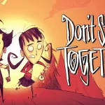 Don’t Starve Together